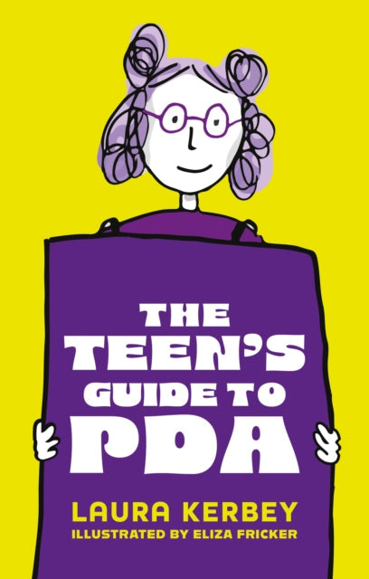 The Teen's Guide to PDA - Book from The Bookhouse Broughty Ferry- Just £14.99! Shop now