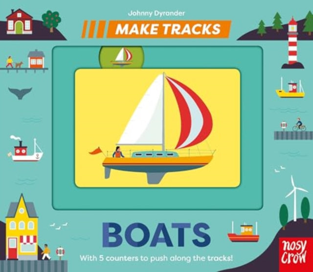 Make Tracks: Boats - Book from The Bookhouse Broughty Ferry- Just £7.99! Shop now