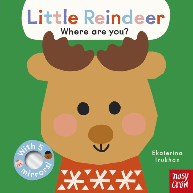 Baby Faces: Little Reindeer, Where Are You? - Book from The Bookhouse Broughty Ferry- Just £7.99! Shop now