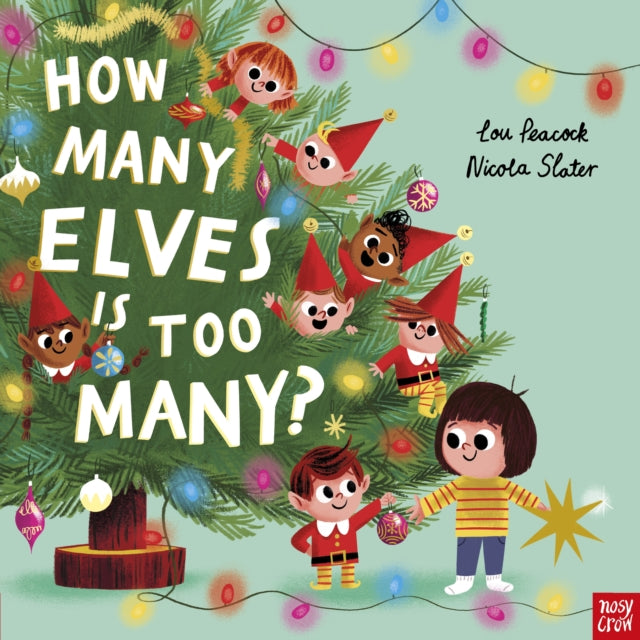 How Many Elves is Too Many? - Book from The Bookhouse Broughty Ferry- Just £7.99! Shop now