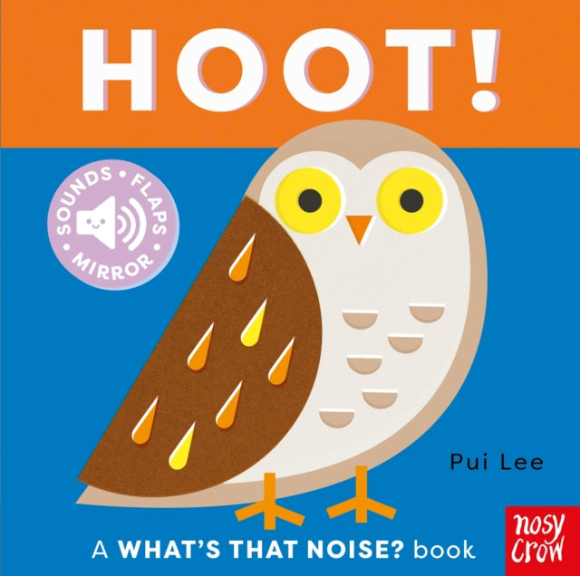 What's That Noise? Hoot! - Book from The Bookhouse Broughty Ferry- Just £9.99! Shop now
