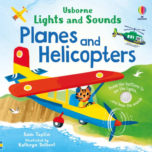 Lights and Sounds Planes and Helicopters - Book from The Bookhouse Broughty Ferry- Just £12.99! Shop now