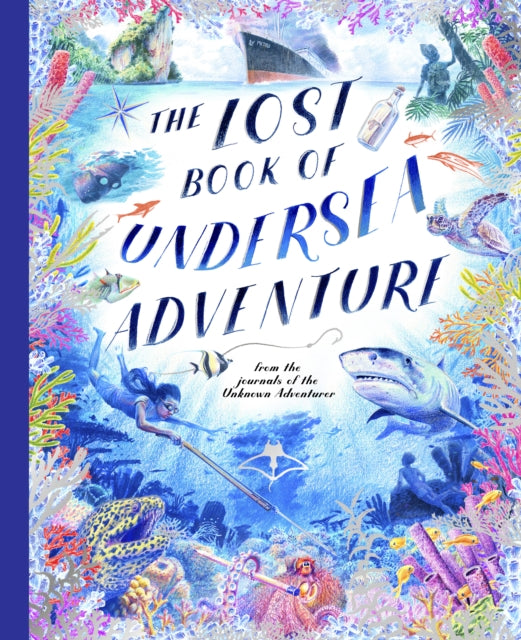 The Lost Book of Undersea Adventure - Book from The Bookhouse Broughty Ferry- Just £12.99! Shop now