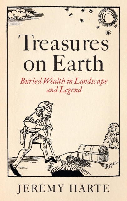 Treasures on Earth : Buried Wealth in Landscape and Legend - Book from The Bookhouse Broughty Ferry- Just £15.99! Shop now