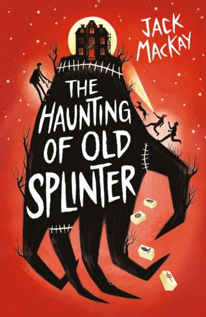 The Haunting of Old Splinter - Book from The Bookhouse Broughty Ferry- Just £8.99! Shop now