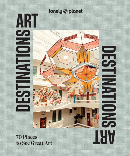 Lonely Planet Art Destinations - Book from The Bookhouse Broughty Ferry- Just £32.99! Shop now