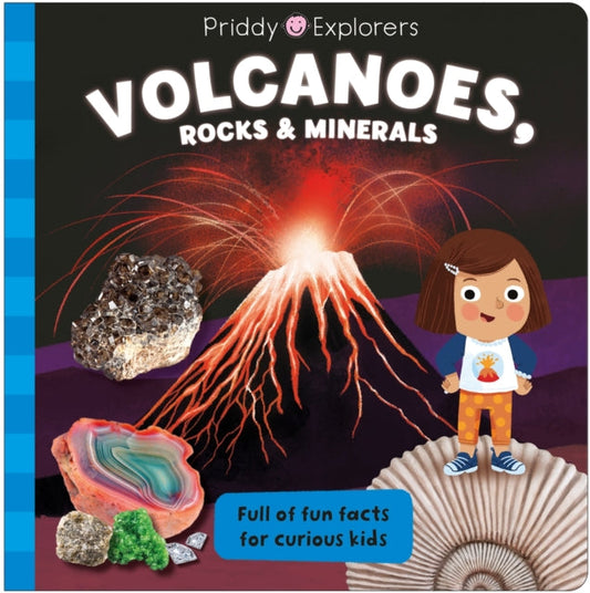 Priddy Explorers Volcanoes, Rocks and Minerals - Book from The Bookhouse Broughty Ferry- Just £7.99! Shop now