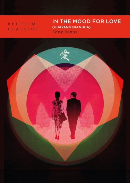 In the Mood for Love (Huayang Nianhua) - Book from The Bookhouse Broughty Ferry- Just £12.99! Shop now