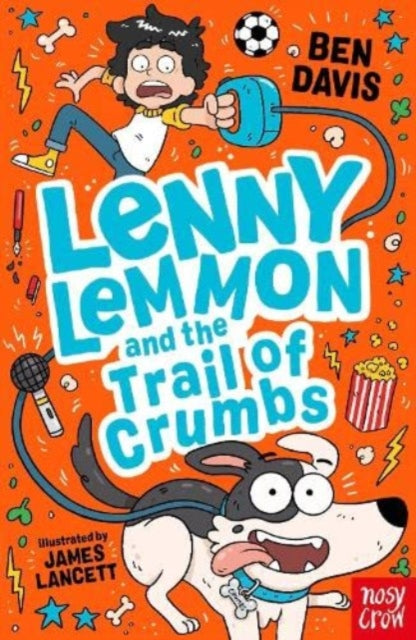 Lenny Lemmon and the Trail of Crumbs - Book from The Bookhouse Broughty Ferry- Just £7.99! Shop now