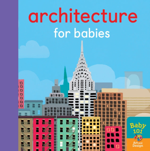 Architecture for Babies - Book from The Bookhouse Broughty Ferry- Just £6.99! Shop now