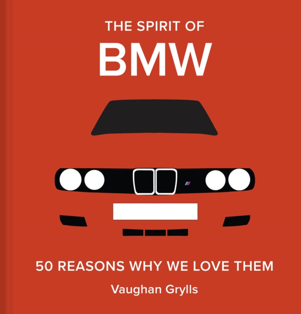 The Spirit of BMW - Book from The Bookhouse Broughty Ferry- Just £12.99! Shop now
