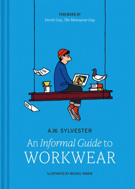 An Informal Guide to Workwear - Book from The Bookhouse Broughty Ferry- Just £20! Shop now