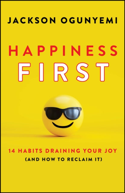 Happiness First - Book from The Bookhouse Broughty Ferry- Just £14.99! Shop now