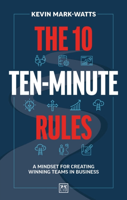 The 10 Ten-Minute Rules - Book from The Bookhouse Broughty Ferry- Just £14.99! Shop now