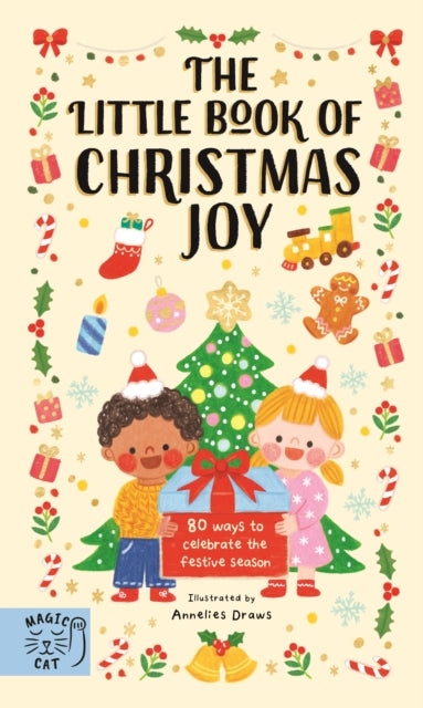 The Little Book of Christmas Joy : 80 Ways to Celebrate the Festive Season - Book from The Bookhouse Broughty Ferry- Just £9.99! Shop now