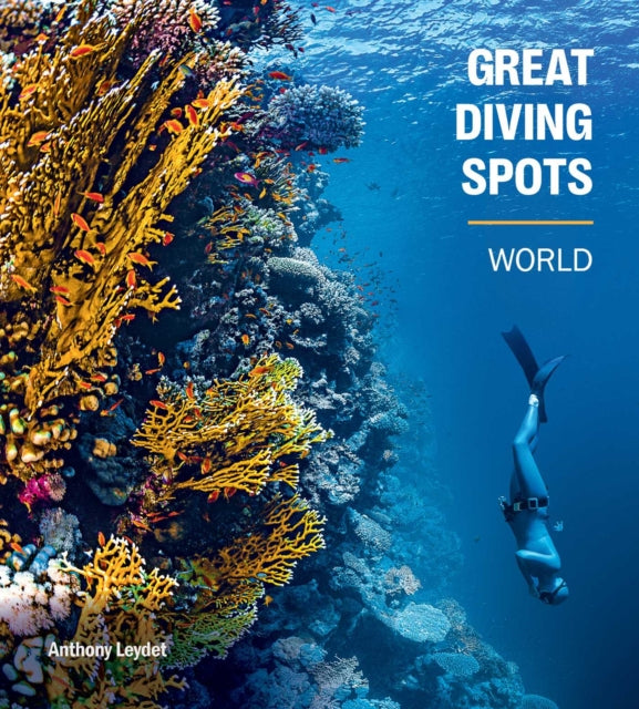 Great Diving Spots - World - Book from The Bookhouse Broughty Ferry- Just £20! Shop now