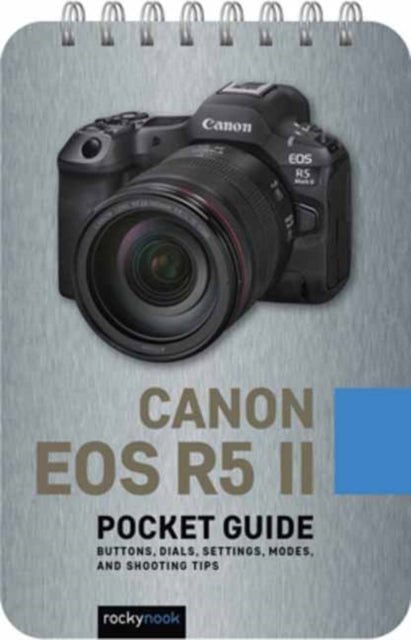 Canon EOS R5 II: Pocket Guide - Book from The Bookhouse Broughty Ferry- Just £12.99! Shop now