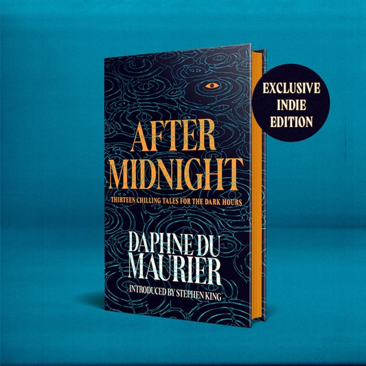 After Midnight - INDIES EXCLUSIVE EDITION - Book from The Bookhouse Broughty Ferry- Just £22.50! Shop now