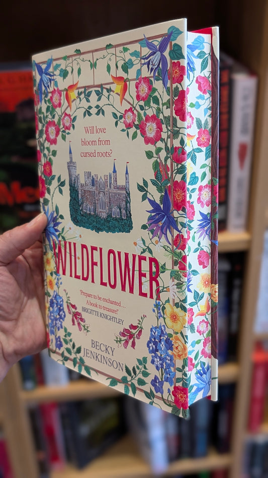 Wildflower : An enchanting cosy fantasy romance with flower magic, a cursed kingdom and a sinister conspiracy - Indie Edition - Book from The Bookhouse Broughty Ferry- Just £18.99! Shop now