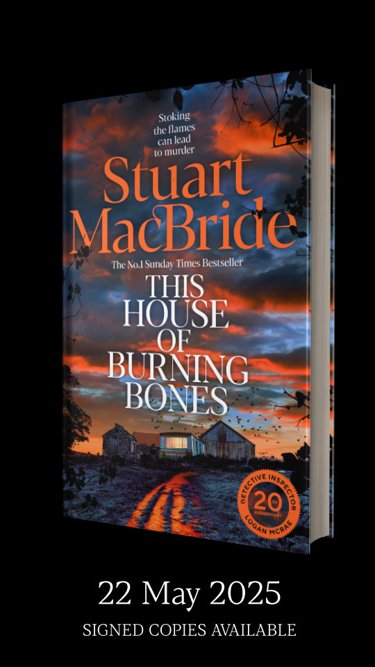 The House of Burning Bones - SIGNED EDITION - Book from The Bookhouse Broughty Ferry- Just £19.80! Shop now