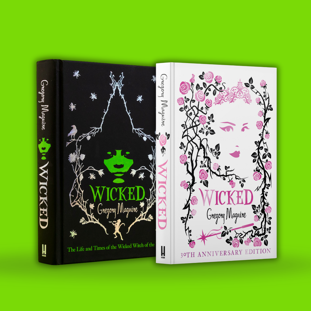 Wicked - 30TH ANNIVERSARY EDITION - Book from The Bookhouse Broughty Ferry- Just £22.50! Shop now