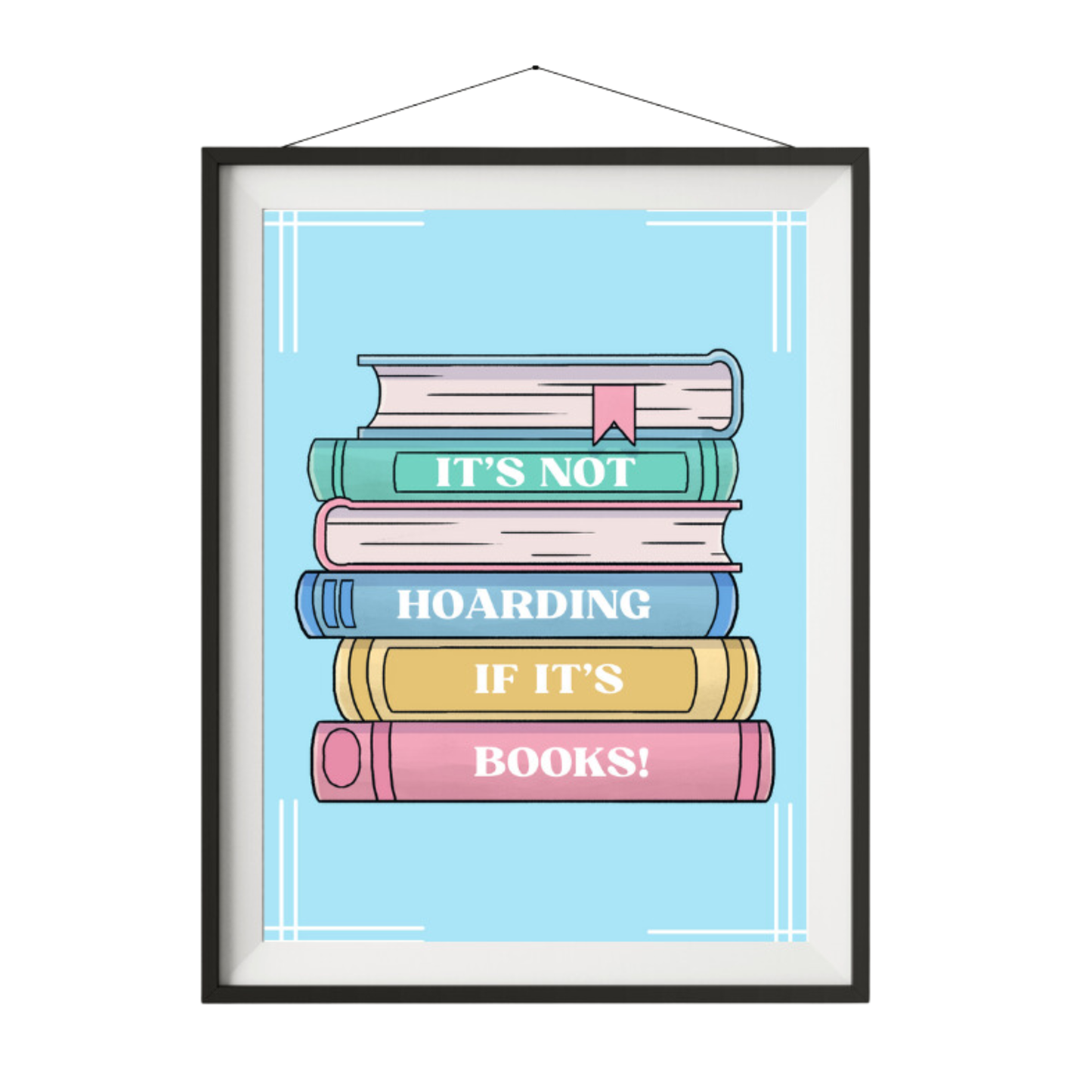 It's Not Hoarding Art Print -  from The Bookhouse Broughty Ferry- Just £4.99! Shop now