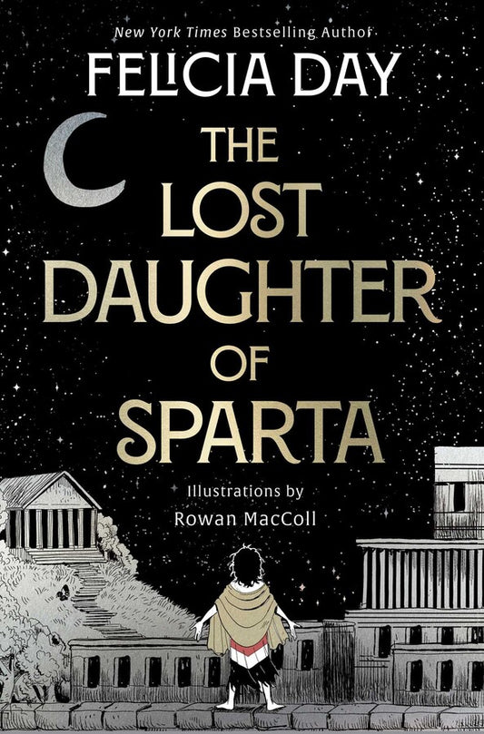 The Lost Daughter of Sparta - SIGNED EDITION -  from The Bookhouse Broughty Ferry- Just £12.99! Shop now