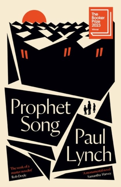 Prophet Song : WINNER OF THE BOOKER PRIZE 2023 - Book from The Bookhouse Broughty Ferry- Just £16.99! Shop now