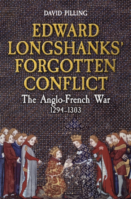 Edward Longshanks Forgotten Conflict - Book from The Bookhouse Broughty Ferry- Just £22.99! Shop now