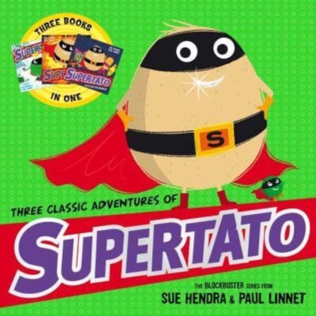 Three Classic Adventures of Supertato : Featuring: Veggies Assemble; Run, Veggies, Run!; Evil Pea Rules - Book from The Bookhouse Broughty Ferry- Just £9.99! Shop now