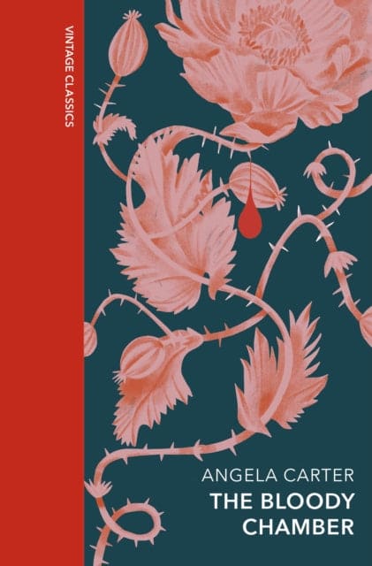 The Bloody Chamber and Other Stories : A special edition of the feminist cult classic - Book from The Bookhouse Broughty Ferry- Just £16.99! Shop now