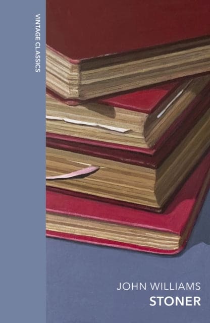 Stoner : A special edition of the literary classic - Book from The Bookhouse Broughty Ferry- Just £20! Shop now