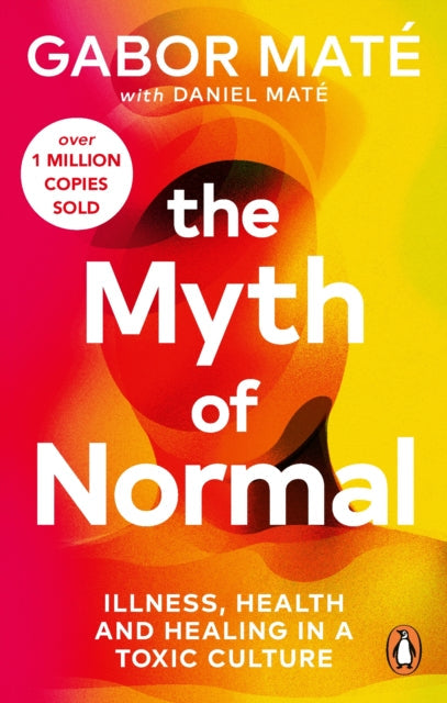The Myth of Normal - Book from The Bookhouse Broughty Ferry- Just £12.99! Shop now