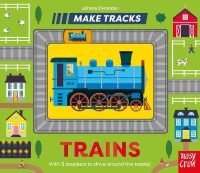 Make Tracks: Trains - Book from The Bookhouse Broughty Ferry- Just £7.99! Shop now